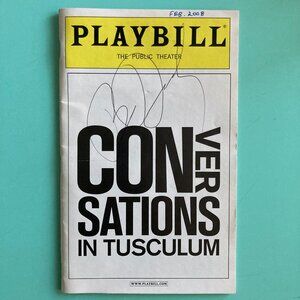 BRIAN DENNEHY (Only) Signed Conversations in Tusculum Playbill 2008 AIDAN QUINN